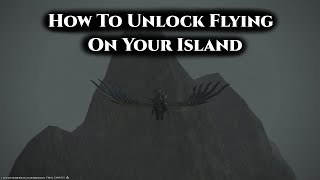 FFXIV Island Sanctuary How To Unlock Flying