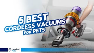 ▶️ 5 Best Cordless Vacuums for Pets (2025-2026) — Powerful &