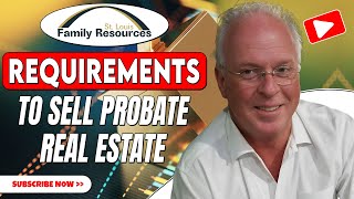 Requirements to Sell an Estate Owned Property