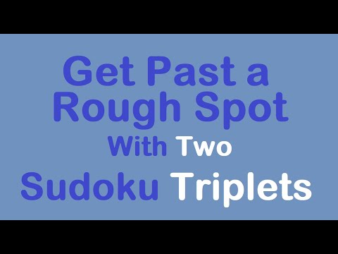 Sudoku Primer 338 - Two Sudoku Triplets Team Up