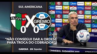 LUÍS CASTRO EXPLICA OS MOTIVOS DO EMPATE NO CHILE | PALESTINO 0x0 GRÊMIO | 29/04/2026