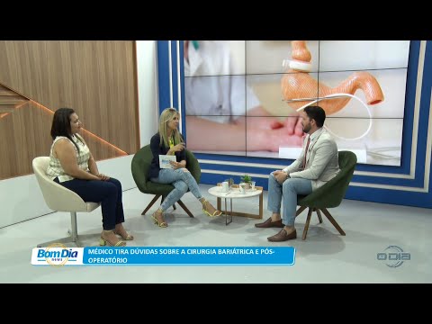 Médico tira dúvidas sobre a cirurgia bariátrica e pós-operatório 24 11 2022
