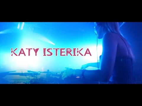 Katy Isterika at "Manouchka"