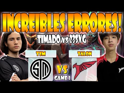 TSM VS TALON BO2[GAME 1]TIMADO, BRYLE VS 23SAVAGE - THE LIMA MAJOR 2023 - DOTA 2