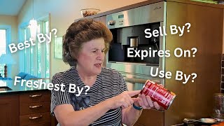 BEWARE! Food Expiration Dates -- Don't Be Fooled!