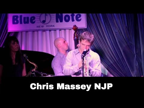 Chris Massey and the NJP Live @ the Blue Note (Return Of The Jitney man)