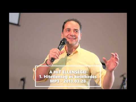 Georgisz: A hitetlenség és a kételkedés - A hit ellenségei (1) 13/03/28