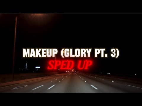 Billi Royce - MAKEUP (Glory Pt. 3) (sped up) (Official Lyric Video)