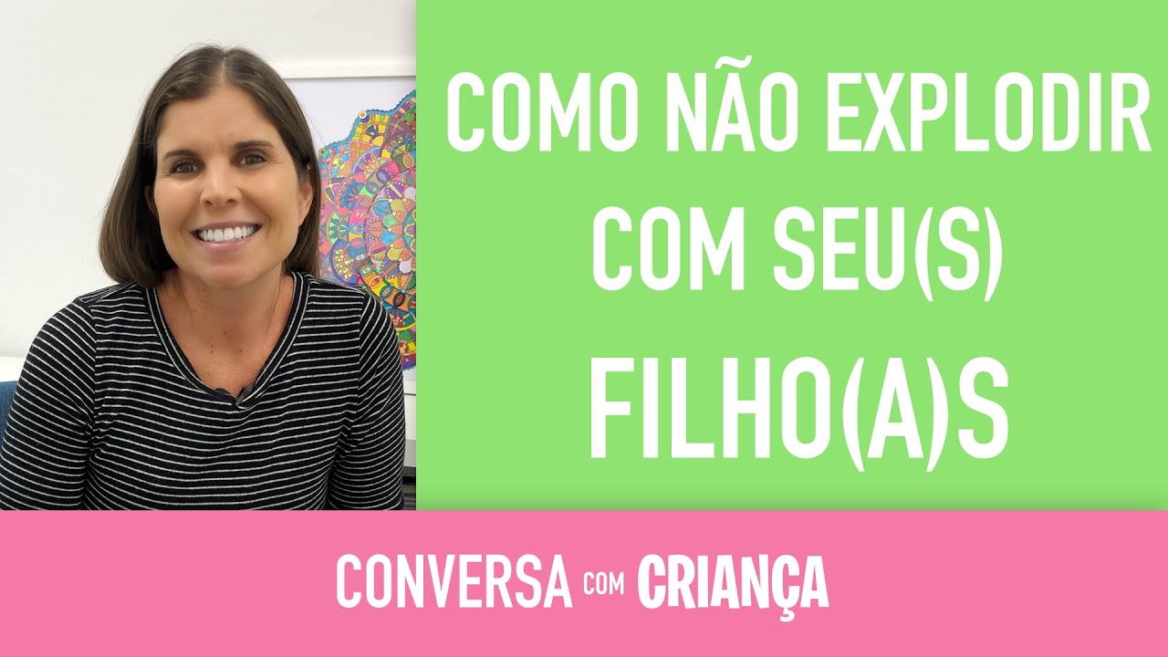 HOW NOT TO BURST OUT WITH YOUR KIDS - talking with Children