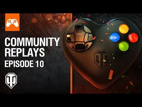 World of Tanks Console Community Replays: Episode 10