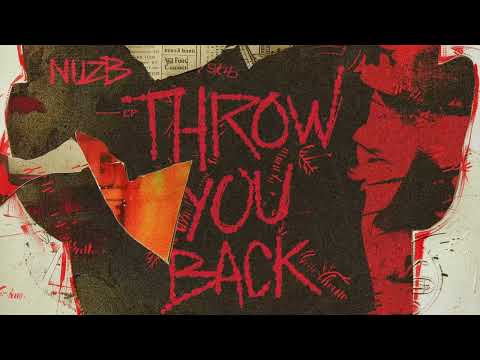 NUZB - Throw You Back