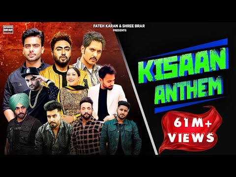 Kisaan Anthem | Mankirt | Nishawn| Jass | Jordan| Fazilpuria | Dilpreet| Flow| Shree | Afsana |Bobby