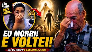 ✅ELE SAIU DO CORPO... E O QUE ACONTECEU DEPOIS É INEXPLICÁVEL😭TESTEMUNHO DE ARREPIAR✔
