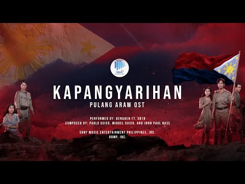 "KAPANGYARIHAN" by Ben&Ben featuring SB19 | Pulang Araw OST (Lyric Video)