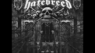 HATEBREED - Looking Down the Barrel of Today