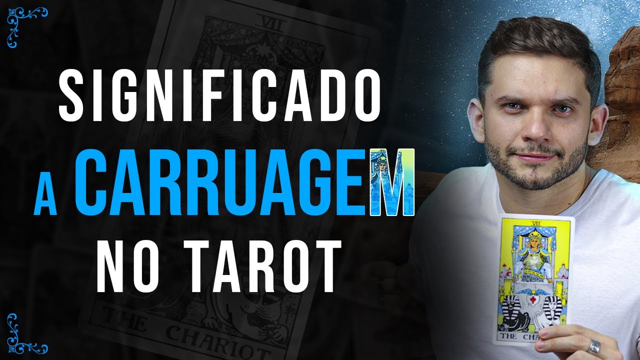 O Significado da Carta A Carruagem no Amor, Trabalho, Dinheiro, e Espiritualidade | Tarot