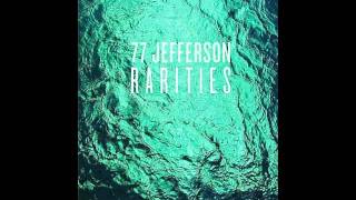 77 Jefferson - Me Believe (Acoustic)