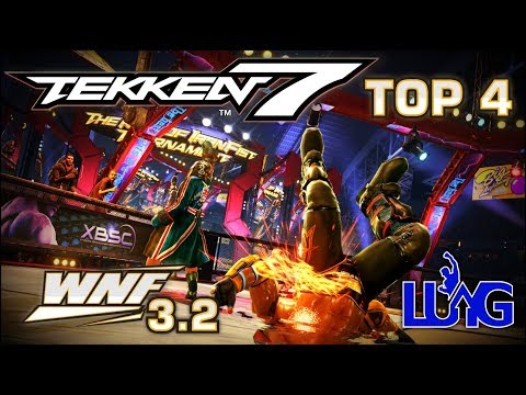Wednesday Night Fights 3.2 (OC) - TEKKEN 7 - TOP 4