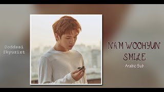 남우현 Nam WooHyun (ft. 김정모 of TraxX) - SMILE [Arabic Sub]