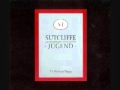Sutcliffe Jugend -.(Scene Two- The House) Act III & IV- Torture & Death