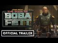 The Book of Boba Fett - Official The Return Trailer (2021) Temuera Morrison, Ming-Na Wen