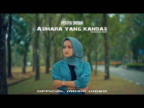 Puspa Indah - Asmara Yang Kandas ( Official Music Video )