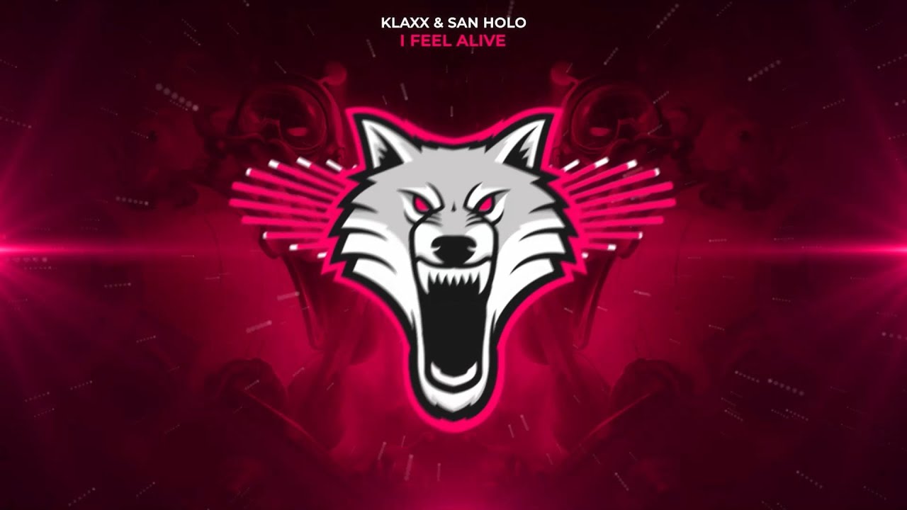 KLAXX & San Holo - I Feel Alive [Trap]