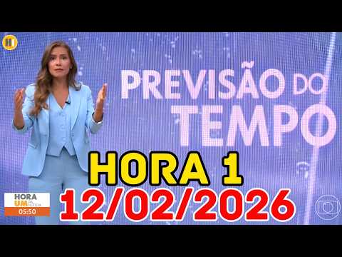 TIME 1 - WEATHER FORECAST - 12/02/2026 / THURSDAY