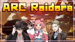 【ARC Raiders】ドンシュウウウウウ！！！【コラボ】