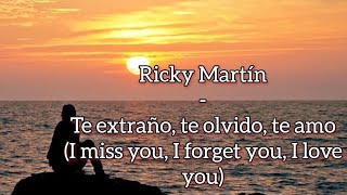 Ricky Martin - Te extraño, te olvido, te amo English lyrics
