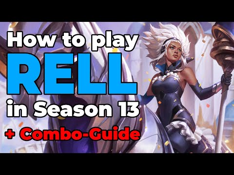 Season 13 Rell Guide | League of Legends | Runes- Items- Combos and more!