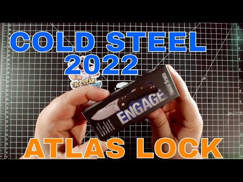 COLD STEEL 2022 ATLAS LOCK!!! ENGAGE!!