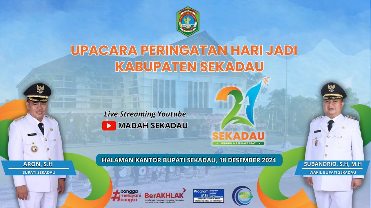 Upacara Peringatan Hari Jadi Kabupaten Sekadau Ke-21 Tahun