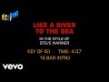 Steve Wariner - Like A River To The Sea (Karaoke EZ Sing)