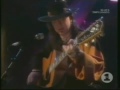 Stevie Ray Vaughan - Live - MTV Unplugged - 1990