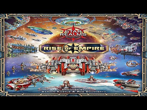 Star Realms: Rise of the Empire - Discussion
