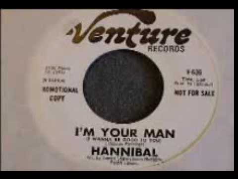 (The Mighty) Hannibal - I'm Your Man (1969)