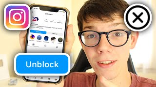How To Unblock Someone On Instagram Who Blocked You - Full Guide