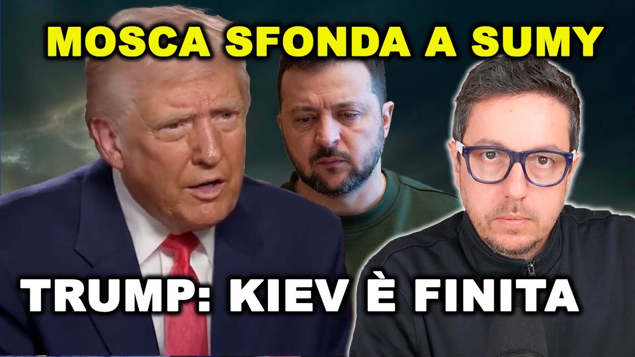 KURSK: L’esercito RUSSO SFONDA a SUMY e rivendica una conquista | TRUMP: l’Ucraina non sopravviverà