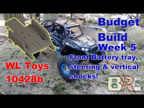 WLToys 10428 B Week 5 Front Mount Battery tray with vertical shocks & bell crank steering