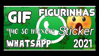 Como fazer figurinhas que se mexem para WHATSAPP (mtodo fcil e Rpido 2021)