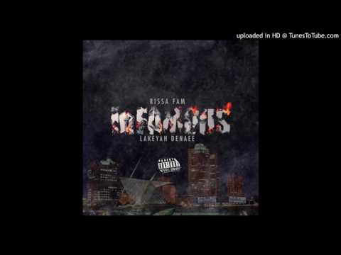 Ready - Rissa Fam x Lakeyah Danaee