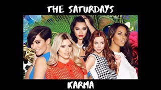 The Saturdays - Karma | Lyric Video.