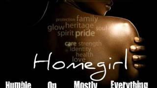 Homegirl - AL AL Ft. Be Patientz & MOE Betta