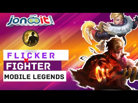 Flicker Combos & Combinations Guide Tips for Fighter Heroes - Mobile Legends Bang Bang