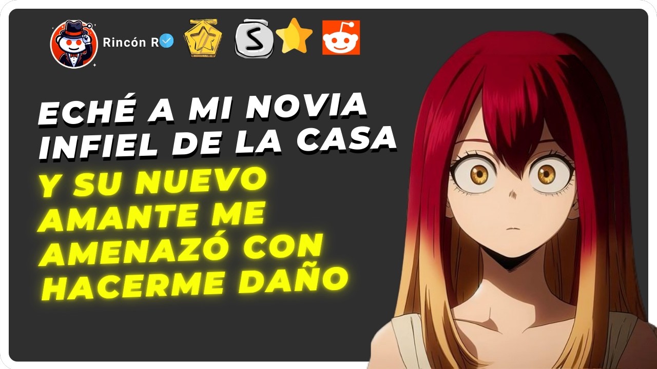 Eché a mi novia infiel de la casa y su nuevo amante me amenazó con hacerme daño | Reddit