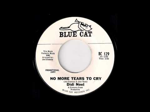 Didi Noel - No More Tears To Cry [Blue Cat] 1966 Soul Oldies Ballad 45 Video