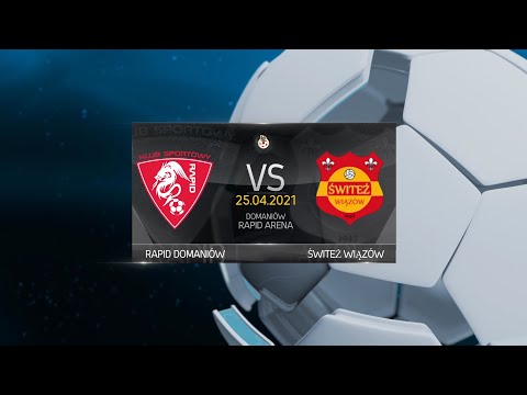 Rapid Domaniow 9-2 Świteż Wiązów 25.04.2021
