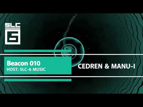 Beacon 010: Cedren & Manu-L