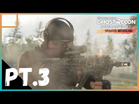 HOSTAGE RESCUE - GHOST RECON:BREAKPOINT [MOTHERLAND] | Walkthrough Gameplay (Pt.3) (PS4 Pro)